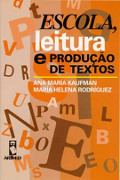 Escola, leitura e produaao de textos