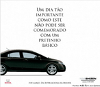 Imagem de um anncio publicitrio de carro veiculado em homenagem ao dia internacional da mulher. Por meio dessa imagem pode-se trabalhar com as especificidades do gnero publicitrio e seu discurso.  </br></br> Palavras-chave: Gnero textual. Publicidade. Linguagem verbal. Linguagem no verbal. Carro. Mulher. 