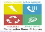 Cartaz apresenta uma campanha de boas prticas para se evitar o desperdcio e incentivo  reciclagem. Por meio dessa imagem pode-se trabalhar com as especificidades do gnero campanha e seu discurso. <br /><br /> Palavras-chave: Gnero textual. Campanha. Discurso. Linguagem verbal. Linguagem no verbal. Reciclagem. Preservao.