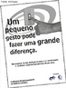 Folder que apresenta uma campanha de incentivo  economia de energia eltrica. Por meio dessa imagem pode-se trabalhar com as especificidades do gnero campanha. <br /><br /> Palavras-chave: Gnero textual. Campanha. Discurso. Linguagem verbal. Linguagem no verbal.